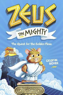 Zeus The Mighty 1(English, Hardcover, National Geographic Kids Crispin)