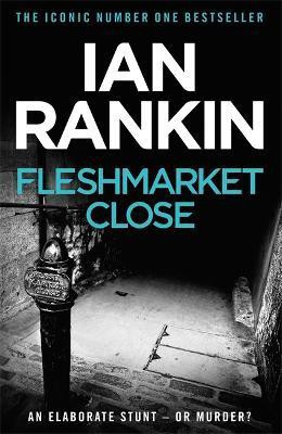 Fleshmarket Close(English, Paperback, Rankin Ian)