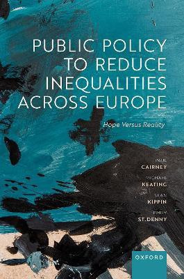 Public Policy to Reduce Inequalities across Europe(English, Hardcover, Cairney Paul)