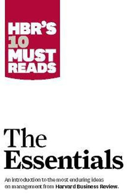 HBR'S 10 Must Reads: The Essentials(English, Paperback, Harvard Business Review Peter F.)