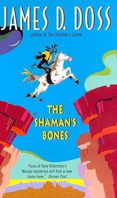 The Shaman's Bones(English, Paperback, Doss James D)