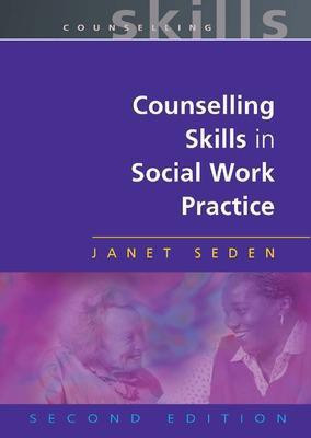 Counselling Skills in Social Work Practice(English, Electronic book text, Seden Janet)