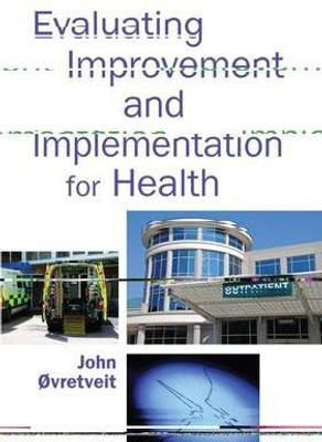 Evaluating Improvement and Implementation for Health(English, Electronic book text, unknown)