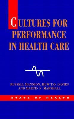 Cultures for Performance in Health Care(English, Electronic book text, Mannion Russell)