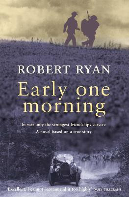 Early One Morning(English, Paperback, Ryan Robert)