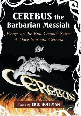Cerebus the Barbarian Messiah(English, Paperback, unknown)