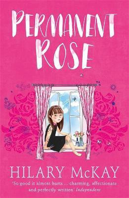 Casson Family: Permanent Rose(English, Paperback, Mckay Hilary)