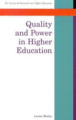 Quality and Power in Higher Education(English, Electronic book text, Morley Louise)