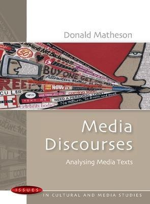 Media Discourses(English, Electronic book text, Matheson Donald)