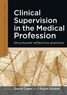 Clinical Supervision in the Medical Profession(English, Electronic book text, Owen David)