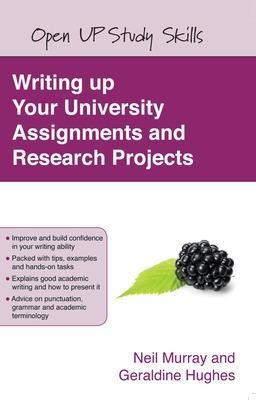 Writing up your University Assignments and Research Projects(English, Paperback, Murray Neil)