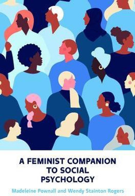 A Feminist Companion to Social Psychology(English, Paperback, Pownall Madeleine)