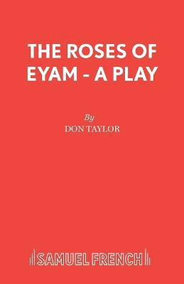The Roses of Eyam(English, Paperback, Taylor Don W.)
