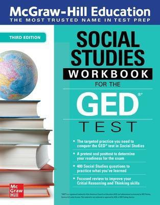 McGraw-Hill Education Social Studies Workbook for the GED Test, Third Edition(English, Paperback, McGraw Hill Editores Mexico)