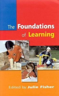 FOUNDATIONS OF LEARNING(English, Paperback, Fisher Julie)