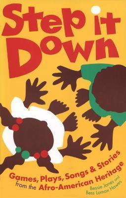 Step It Down(English, Paperback, Hawes Bess Lomax)