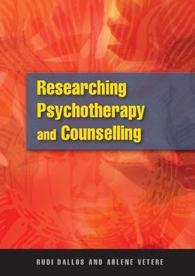 Researching Psychotherapy and Counselling(English, Paperback, Dallos Rudi)