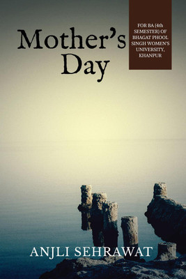 Mother's Day(English, Paperback, Anjli Sehrawat)