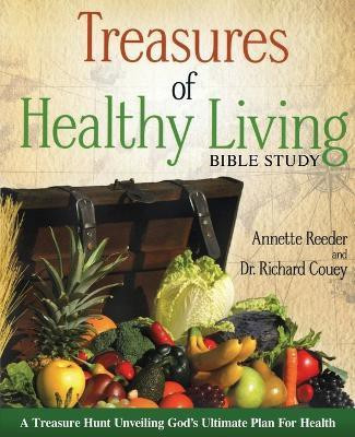 Treasures of Healthy Living Bible Study(English, Paperback, Reeder Annette)
