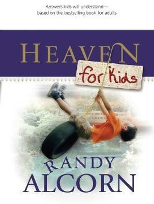 Heaven for Kids(English, Paperback, Alcorn Randy)