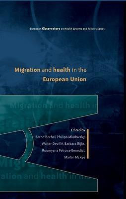 Migration and Health in the European Union(English, Paperback, Rechel Bernd)