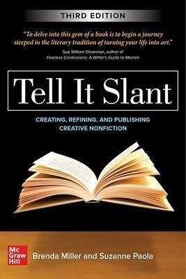 Tell It Slant, Third Edition(English, Paperback, Miller Brenda)