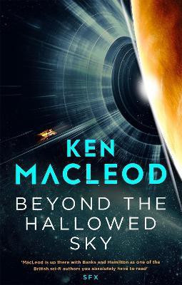 Beyond the Hallowed Sky(English, Paperback, MacLeod Ken)