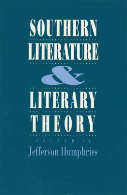 Southern Literature and Literary Theory(English, Paperback, unknown)