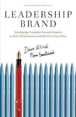 Leadership Brand(English, Hardcover, Ulrich Dave)