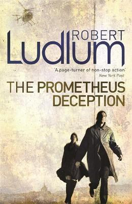 The Prometheus Deception(English, Paperback, Ludlum Robert)