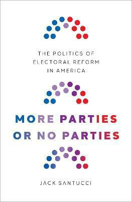 More Parties or No Parties(English, Hardcover, Santucci Jack)