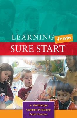 Learning from Sure Start: Working with Young Children and their Families(English, Paperback, Weinberger Jo)