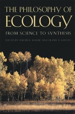 The Philosophy of Ecology(English, Paperback, unknown)