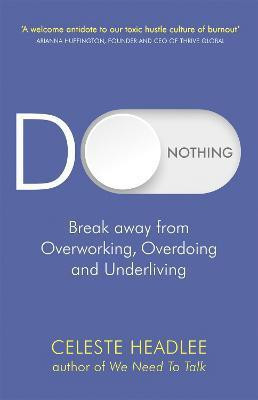 Do Nothing(English, Paperback, Headlee Celeste)