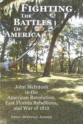 Fighting the Battles of America(English, Paperback, Johnson Daniel McDonald)