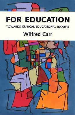 FOR EDUCATION(English, Paperback, Carr Wilfred)