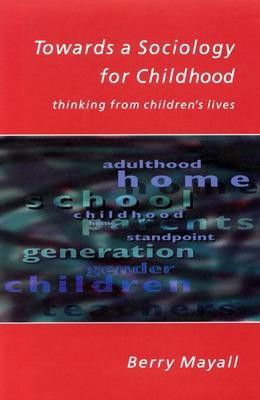 Towards A Sociology For Childhood(English, Paperback, Mayall Berry)