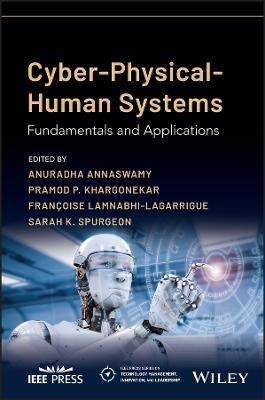 Cyber-Physical-Human Systems(English, Hardcover, unknown)