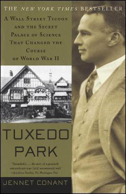 Tuxedo Park(English, Paperback, Conant Jennet)