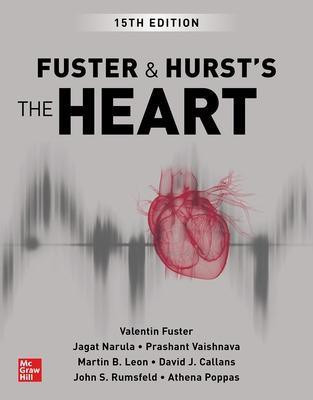 Fuster and Hurst's The Heart(English, Hardcover, Fuster Valentin)