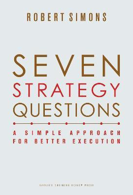 Seven Strategy Questions(English, Hardcover, Simons Robert)