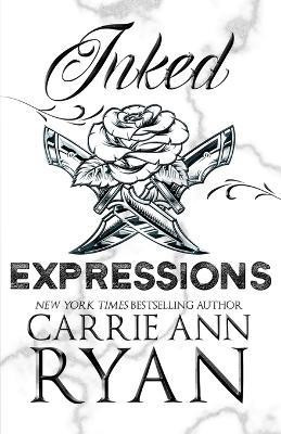 Inked Expressions - Special Edition(English, Paperback, Ryan Carrie Ann)