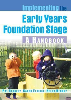 Implementing the Early Years Foundation Stage(English, Electronic book text, Beckley Pat)
