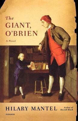 The Giant, O'Brien(English, Paperback, Mantel Hilary)