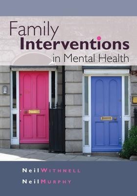 Family Interventions in Mental Health(English, Electronic book text, Withnell Neil)