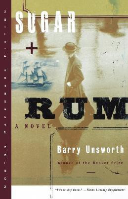 Sugar and Rum(English, Paperback, Unsworth Barry)
