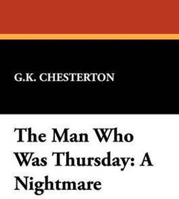 The Man Who Was Thursday(English, Paperback, Chesterton G K)