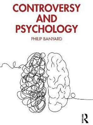 Controversy and Psychology(English, Paperback, Banyard Philip)