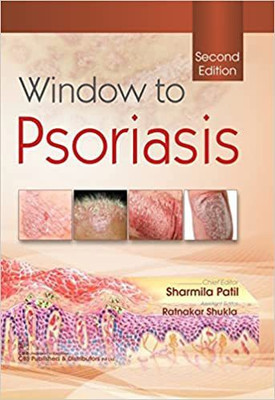 Window to Psoriasis, 2/e(Hardcover, Sharmila Patil, Ratnakar Shukla)