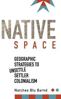 Native Space(English, Paperback, Barnd Natchee Blu)